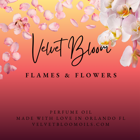 Flowers & Flames